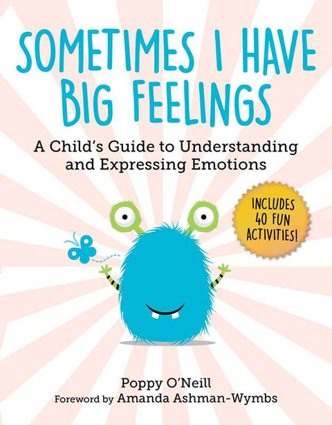 Sometimes I Have Big Feelings Workbook & Guide for Kids