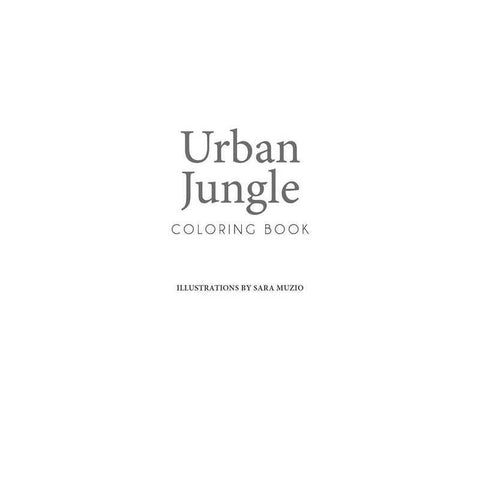 Urban Jungle Coloring Book
