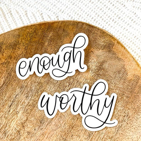 Worthy Quote Sticker 3x2in. Black and White Calligraphy