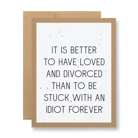 Plantable Greeting Card -  ...An Idiot Forever