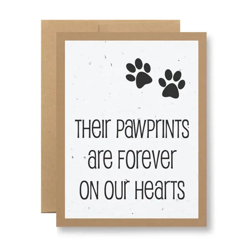 Plantable Greeting Card -  Their Pawprints...