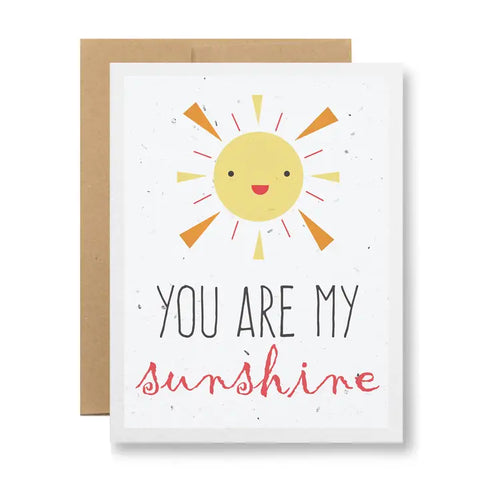 Plantable Greeting Card -  You Are My Sunshine