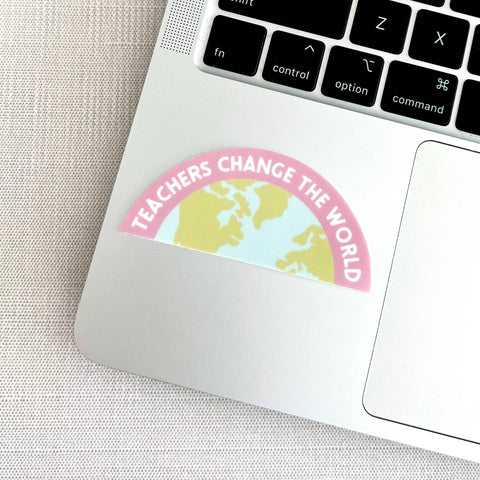 Teachers Change The World Sticker 3x1.75 in.
