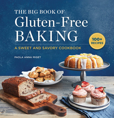 Big Book of Gluten-Free Baking | Sweet & Savory Cookbook