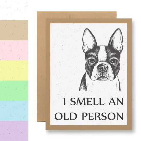 Plantable Greeting Card - I Smell An Old Person